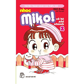 Nhóc Miko 02 (Tái bản 2023)  - Bản Quyền