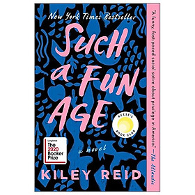 Sách ngoại văn: Such A Fun Age - Penguin Books
