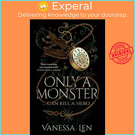 Sách - Only a Monster - The captivating YA contemporary fantasy debut by Vanessa Len (UK edition, paperback)
