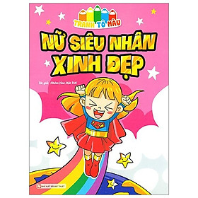 Combo Tranh Tô Màu Siêu Nhân (4 Quyển)