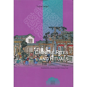 Chinese Rites and Rituals