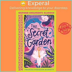 Sách - Oxford Children's Classics: The Secret Garden by Frances Hodgson Burnett (UK edition, paperback)