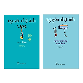 Combo 2 cuốn Nguyễn Nhật Ánh: Mắt Biếc + Ngôi Trường Mọi Khi