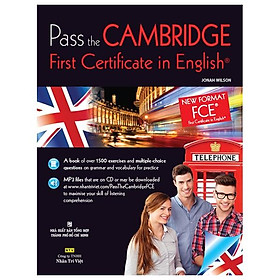 Pass The Cambridge First Certificate In English (Kèm CD Hoặc File MP3)