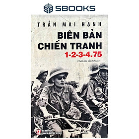 Biên Bản Chiến Tranh 1-2-3-4, 1975 - SBOOKS - Chì