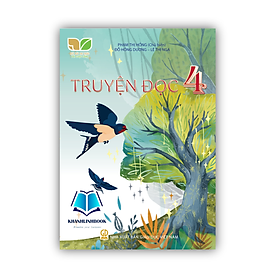 Sách - Truyện đọc 4 (Kết nối tri thức với cuộc sống)