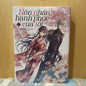 Hôn Nhân Hạnh Phúc Của Tôi 1 (Manga) – Kèm 2 Bookmark và Bìa Áo