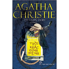 Thời Khắc Định Mệnh (Agatha Christie) - Bản Quyền