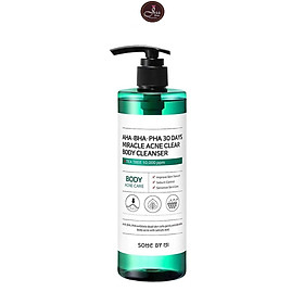 Sữa Tắm  Some By Mi AHA-BHA-PHA 30 Days Miracle Acne Clear Body Cleanser 400g