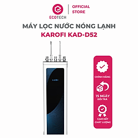 Máy lọc nước tích hợp nóng lạnh KAROFI KAD-D52 - Hàng chính hãng