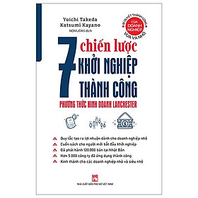 Hình ảnh Bí Quyết Thành Công Của Doanh Nghiệp Vừa Và Nhỏ - 7 Chiến Lược Để Khởi Nghiệp Thành Công - Phương Thức Kinh Doanh Lanchester