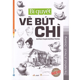 BÍ QUYẾT VẼ BÚT CHÌ ( TÁI BẢN 2023 )