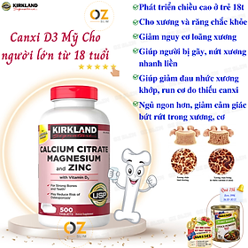 Hình ảnh Canxicho người lớn Mỹ Kirkland Signature Calcium Citrate Magnesium And Zinc with Vitamin D3 phát triển hệ thống xương, phòng chống loãng xương - OZ Slim Store