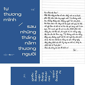 [Download Sách] Tự Thương Mình Sau Những Tháng Năm Thương Người (Tái Bản)