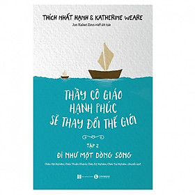 Download sách Sách - Thầy Cô Giáo Hạnh Phúc Sẽ Thay Đổi Thế Giới - Tập 2