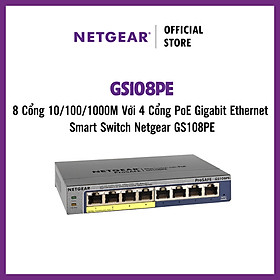 Mua Bộ Chia Mạng Để Bàn 8 Cổng 10/100/1000M Với 4 Cổng PoE Gigabit Ethernet Smart Switch Netgear GS108PE - Hàng Chính Hãng