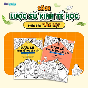 Sách Unibooks - Bộ Lược sử kinh tế học lầy lội - Khủng hoảng dạy cho ta những gì