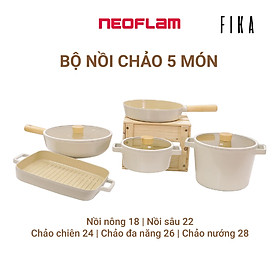Bộ 5 món nồi chảo chống dính Fika Neoflam - Hàn Quốc (03 phương án lựa chọn), Made in Korea. Hàng có sẵn, giao ngay