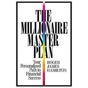 Hình ảnh sách The Millionaire Master Plan: Your Personalized Path To Financial Success