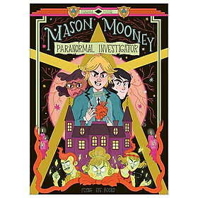 Mason Mooney: Paranormal Investigator - Grantham Book Services