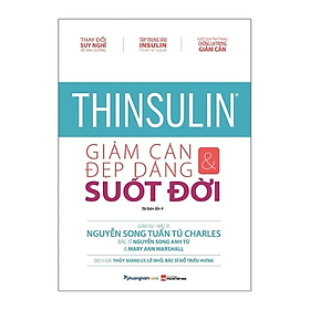 Thinsulin Giảm Cân & Đẹp Dáng Suốt Đời (PNB)