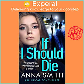 Sách - If I Should Die by Anna Smith (UK edition, paperback)