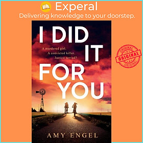 Hình ảnh Sách - I Did It For You by Amy Engel (UK edition, hardcover)