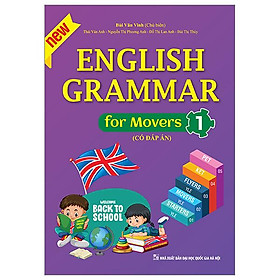 English grammar for movers 1 - có đáp án