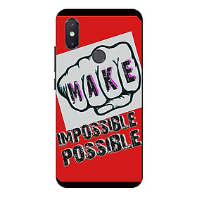 Ốp lưng điện thoại Xiaomi Mi 8 SE hình Make Impossible Possible - Hàng chính hãng
