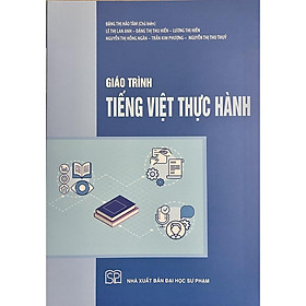 Sách - Giáo trình Tiếng Việt thực hành - NXB Đại học Sư phạm