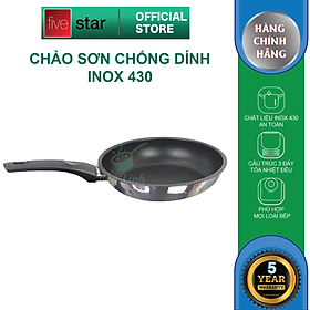 Chảo chống dính Fivestar 3 đáy , inox 430, tặng 1 sạn dừa, dùng được bếp từ , gas, hồng ngoại