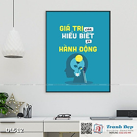 Mua Tranh động lực trang trí phòng làm việc - Giá trị của hiểu biết là hành động - DL512