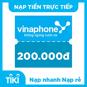 Nạp tiền điện thoại Vinaphone 200K
