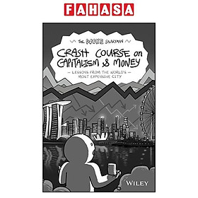 Sách ngoại văn: The Woke Salaryman Crash Course On Capitalism & Money - Lessons From The World's Most Expensive City