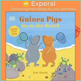 Sách - Guinea Pigs Go to the Beach Learn Your 123S - The Guinea Pigs by Kate Sheehy (UK edition, Board Book)