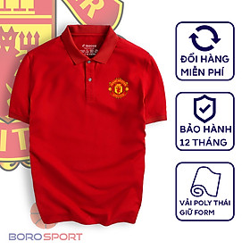 Áo Polo Boro Sport Chất Liệu Vải Poly Thái Giữ Form Thiết Kế Thời Trang Năng Động Manchester United