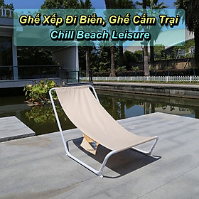 Ghế Xếp Đi Biển Chill Beach Leisure - Home and Garden