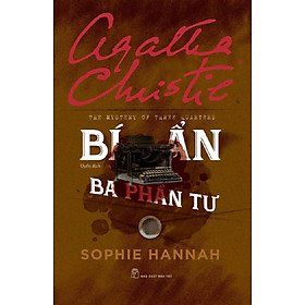 Tuyển tập Agatha Christie - Bí Ẩn Ba Phần Tư
