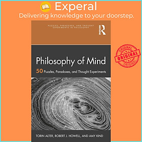 Sách - Philosophy of Mind - 50 Puzzles, Paradoxes, and Thought Experiments by Robert J. Howell (UK edition, Paperback)