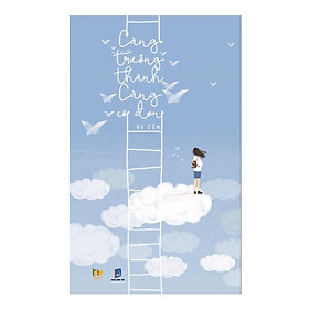 Càng Trưởng Thành, Càng Cô Đơn (Tái Bản)