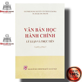 Hình ảnh Sách - Văn bản học hành chính Lý luận và thực tiễn