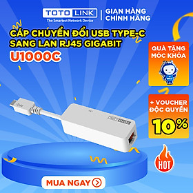 Mua U1000C - Bộ chuyển đổi USB Type-C sang Ethernet RJ45 Gigabit Hàng chính hãng Totolink.