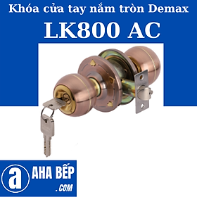 Mua Khóa Cửa Phòng Tay Nắm Tròn Demax LK800 AC. Hàng Chính Hãng