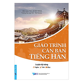 Giáo Trình Căn Bản Tiếng Hàn (Tái Bản)