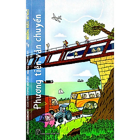 Những Bước Đi Nhỏ - Phương Tiện Vận Chuyển