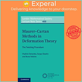 Sách - Maurer-Cartan Methods in Deformation Theory - The Twisting Procedure by Sergey Shadrin (UK edition, paperback)