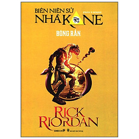 Sách Series Biên Niên Sử Nhà Kane - Phần 3: Bóng Rắn