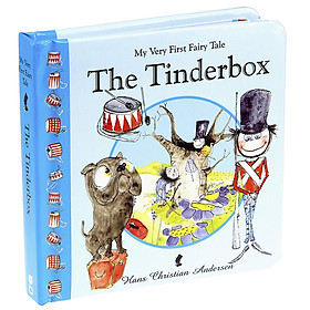 My Very First Fairy Tale The Tinderbox