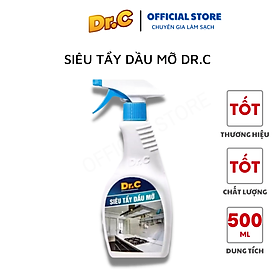 Siêu tẩy dầu mỡ Dr.C CHÍNH HÃNG - đánh bay vết bẩn cứng đầu  500 ml