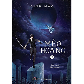 Sách Mèo Hoang 2 (Tái Bản 2018)